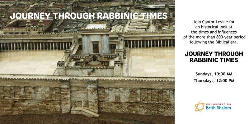 Banner Image for Journey Through Rabbinic Times with Cantor Mark Levine (Sundays)